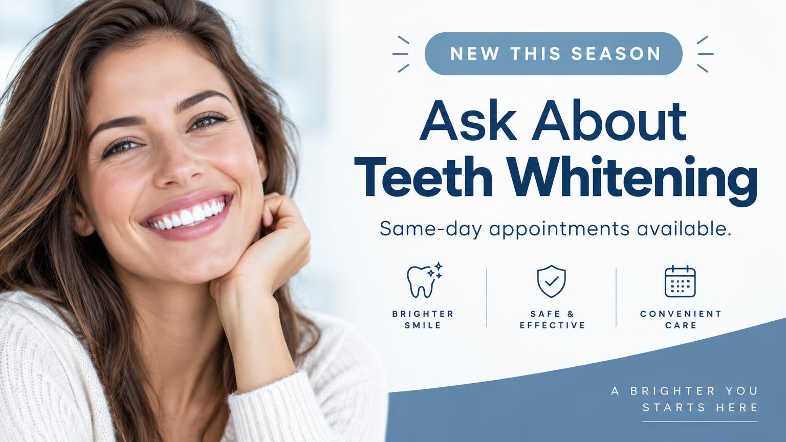 Dental Office screen: Ask About Teeth Whitening